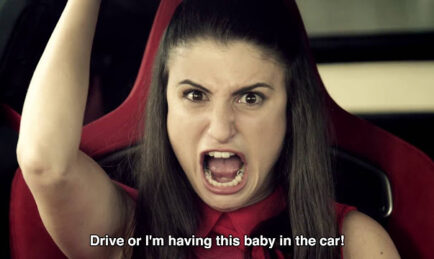 DRIVE or I am having this baby in the car!