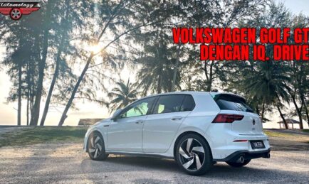 Volkswagen Golf GTI Dengan IQ Drive. Nyata Berbeza dan Lebih Selamat