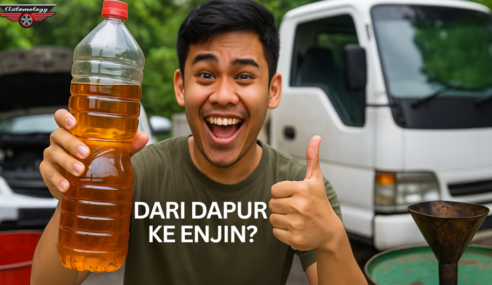 MINYAK TERPAKAI: DARI DAPUR KE ENJIN.