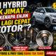 Beli Hybrid Nak Jimat… Tapi Kenapa Enjin Jadi Lagi Cepat “Kotor”?