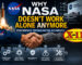 Why NASA Doesn’t Work Alone Anymore