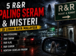 5 R&R Paling Seram dan Misteri di Lebuh Raya Malaysia