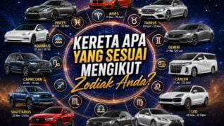 Kereta Apa Yang Sesuai Mengikut Zodiak Anda?