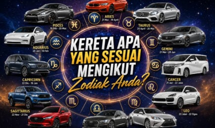 Kereta Apa Yang Sesuai Mengikut Zodiak Anda?