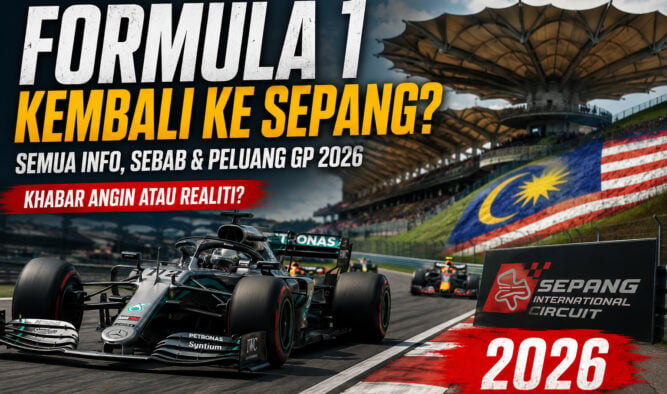 Formula 1 Kembali ke Sepang? Ini Sebab Kenapa Ia Bukan Sekadar Khabar Angin