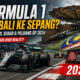 Formula 1 Kembali ke Sepang? Ini Sebab Kenapa Ia Bukan Sekadar Khabar Angin