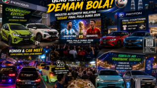 Geng Kereta Pun Demam Bola! Ini Cara Industri Automotif Malaysia ‘Gegar’ Final Piala Dunia 2026 🔥⚽