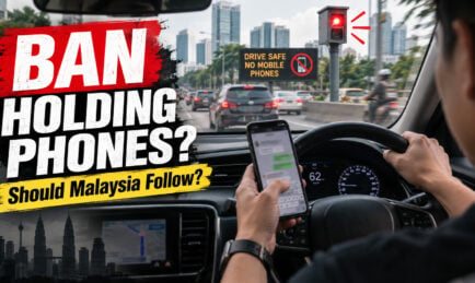Singapore Wants to Ban Holding a Mobile Phone While Driving. Should Malaysia Follow?