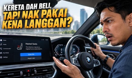 Kereta Dah Beli, Tapi Nak Pakai Kena Langgan? Bila Kereta Mula Jadi Macam Aplikasi Telefon